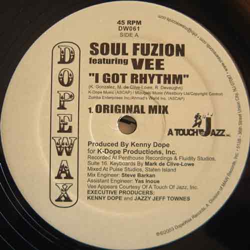 Soul Fuzion featuring Vee : "I got Rhythm" (Dopewax)
