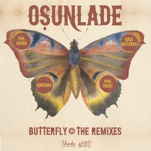 Osunlade : "Butterflies" (The Remixes)
